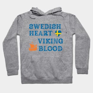 Swedish Heart Viking Blood. Gift ideas for historical enthusiasts. Hoodie